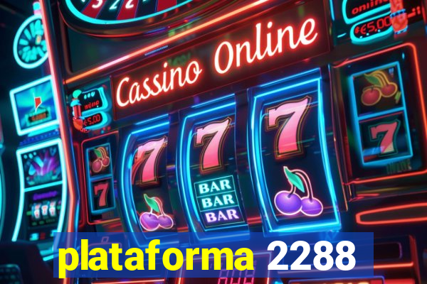 plataforma 2288